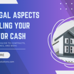 The legal aspects of selling your home for cash text on a purple background
